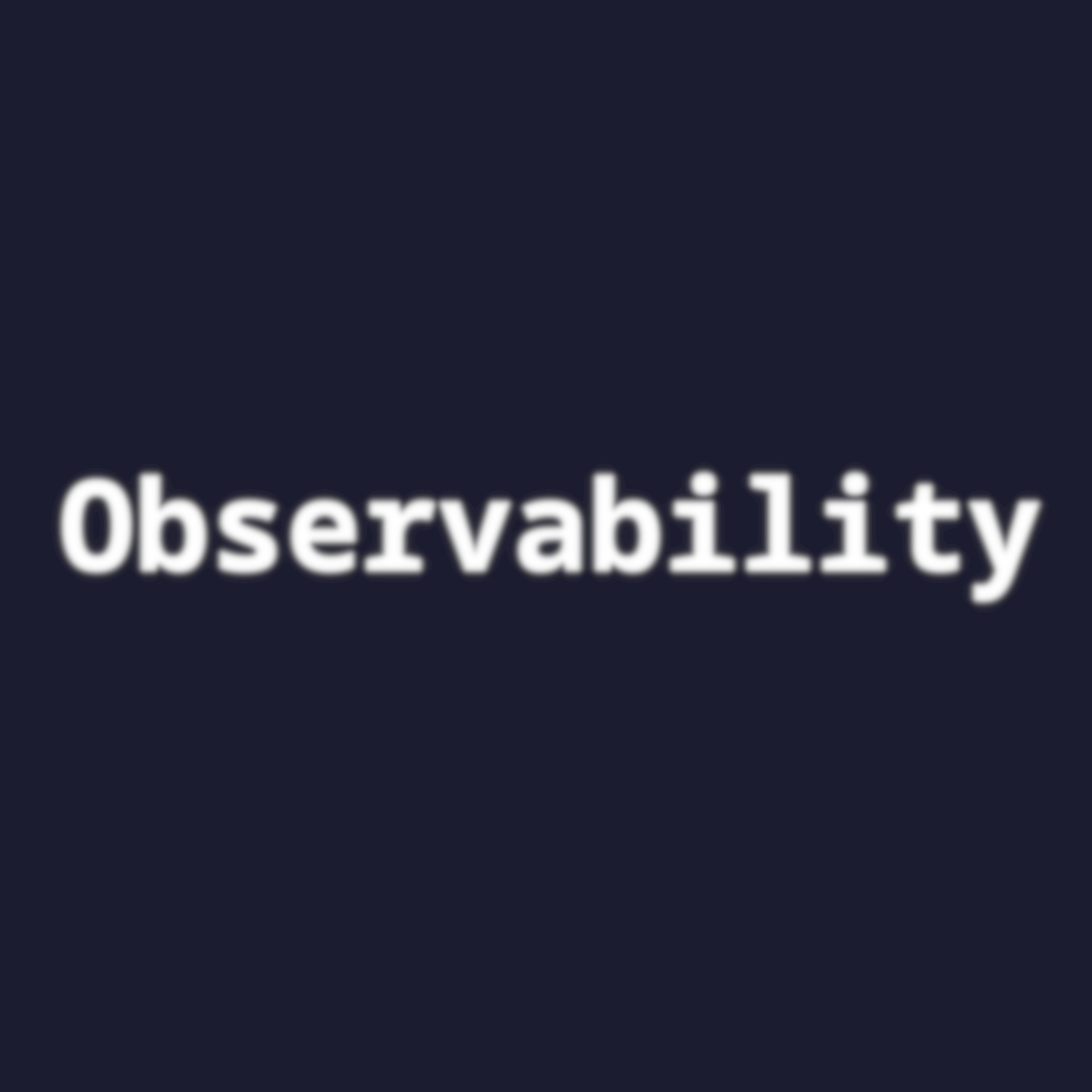 Monitoring & Observability