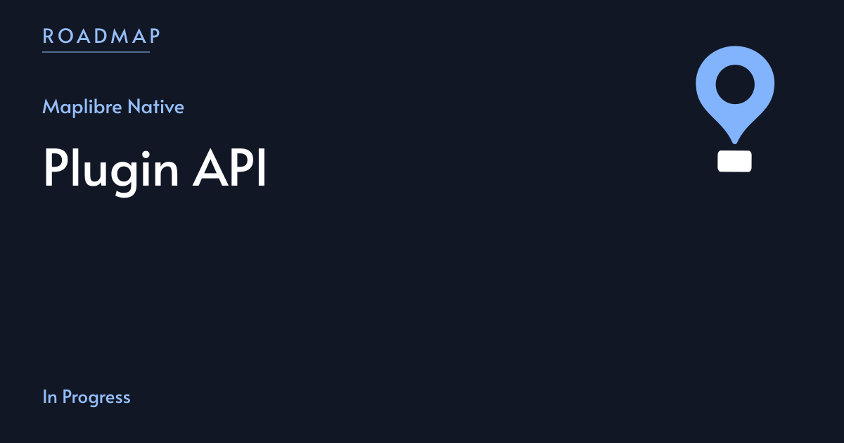 Plugin API | MapLibre