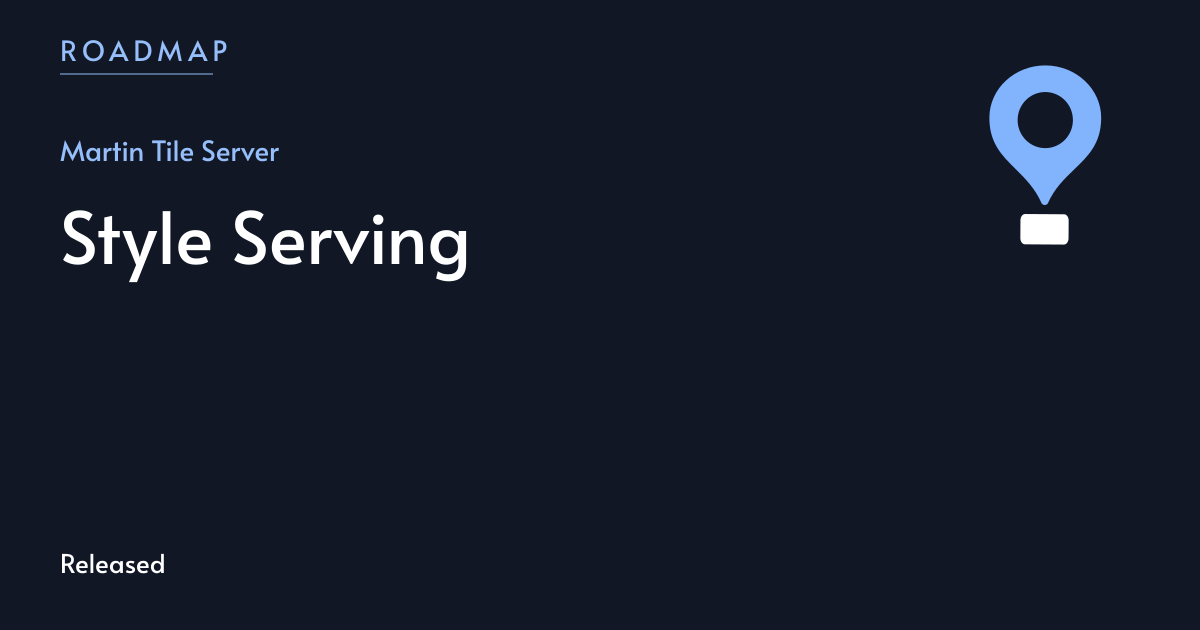 Style Serving | MapLibre